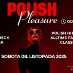 Plakat zapowiadający cykliczną imprezę Polish Pleasure w Berlinie w Tiffany Club