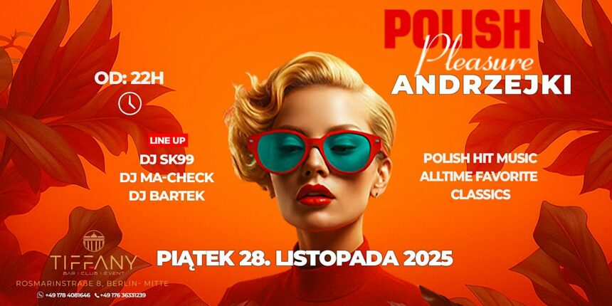 Andrzejki 2025 Polish Pleasure w Berlinie - plakat promujący imprezę taneczną w Tiffany Club.