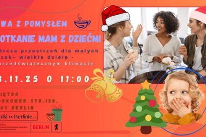 Plakat zapraszający na spotkanie dla mam i dzieci Kawa z Pomysłem w Berlinie
