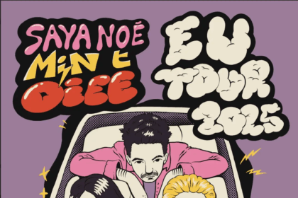 Plakat zapowiadający koncert MIN t w Berlinie oraz występy Saya Noé i OIEE w Panke