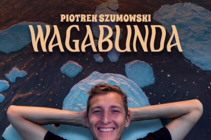 Plakat promujący wydarzenie Piotrek Szumowski stand-up w Berlinie w programie „Wagabunda”