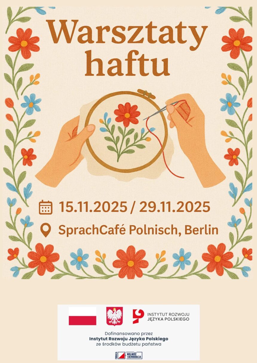 Plakat zapowiadający warsztaty Haftuj po polsku w Berlinie (29.11), podczas których uczestnicy zrobią zawieszkę choinkową.