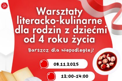 Plakat zapraszający na warsztaty "Smak polskiego barszczu" w Berlinie dla rodzin