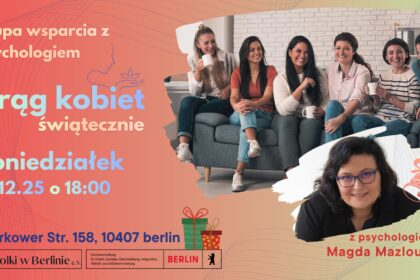 Świąteczny Krąg Kobiet w Berlinie grupa wsparcia psychoedukacyjna