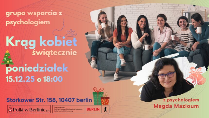 Świąteczny Krąg Kobiet - Grupa wsparcia 1 Świąteczny Krąg Kobiet w Berlinie grupa wsparcia psychoedukacyjna